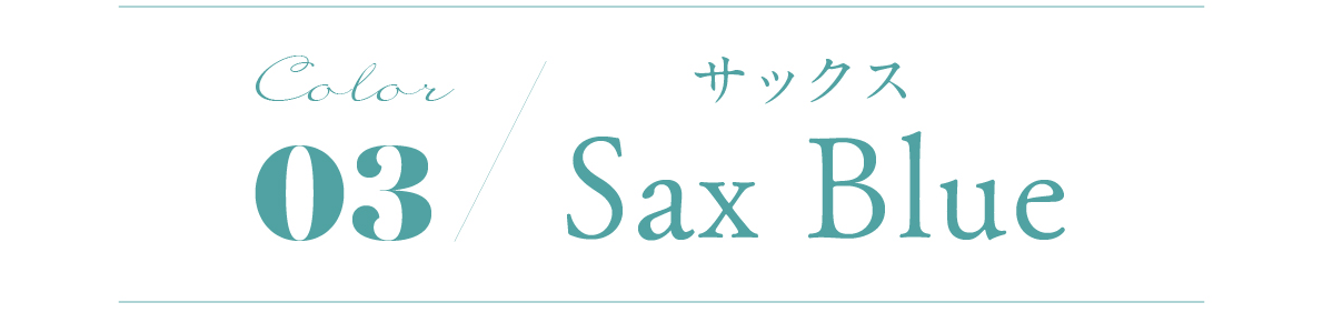 color03 Sax Blue サックス