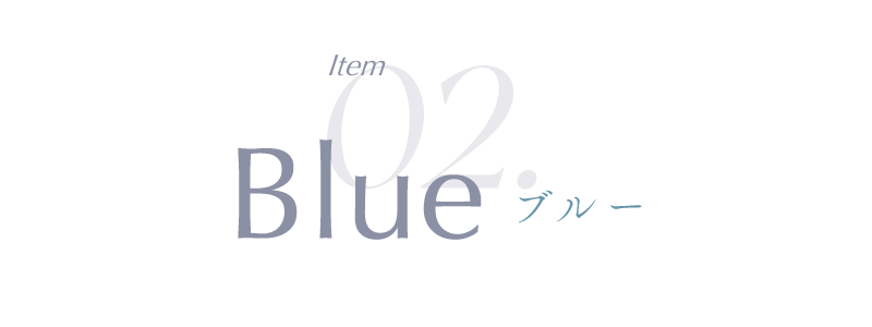 Item02. Blue
