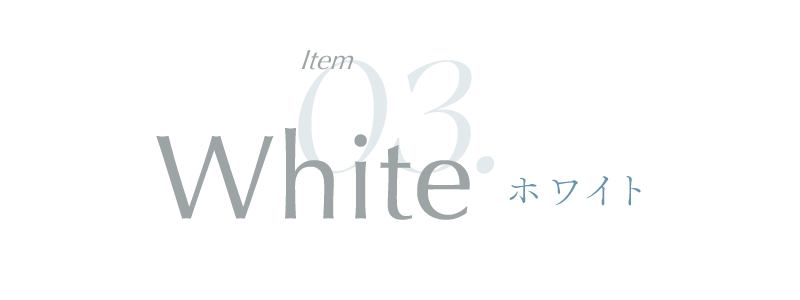 Item03. White